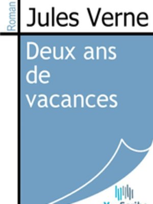 cover image of Deux ans de vacances